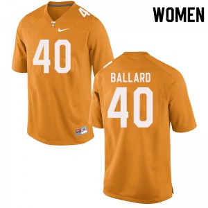 Women Tennessee #40 Matt Ballard Orange University Jerseys 959092-207